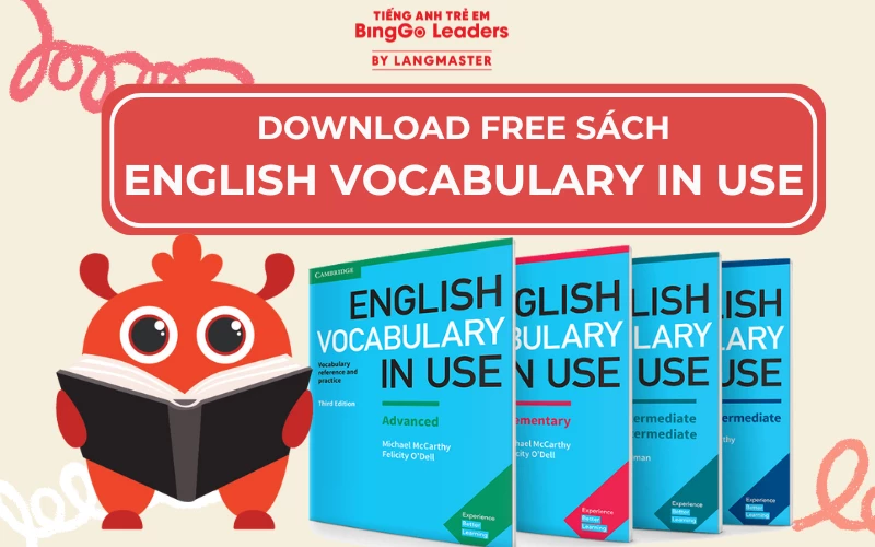 LINK TẢI SÁCH ENGLISH VOCABULARY IN USE BẢN ĐẸP MIỄN PHÍ MỚI NHẤT