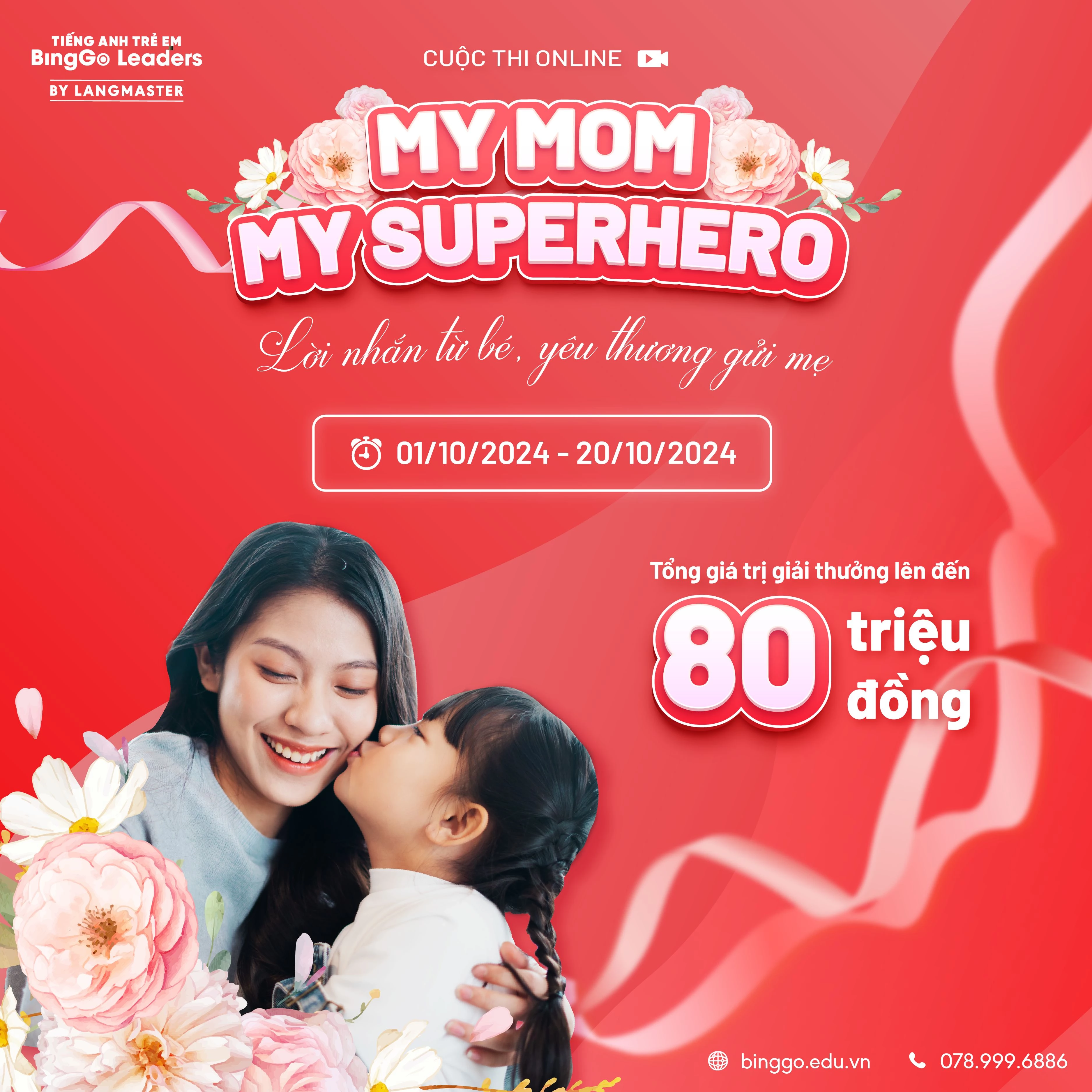 MY MOM, MY SUPERHERO - LỜI NHẮN TỪ BÉ, YÊU THƯƠNG GỬI MẸ - 2024