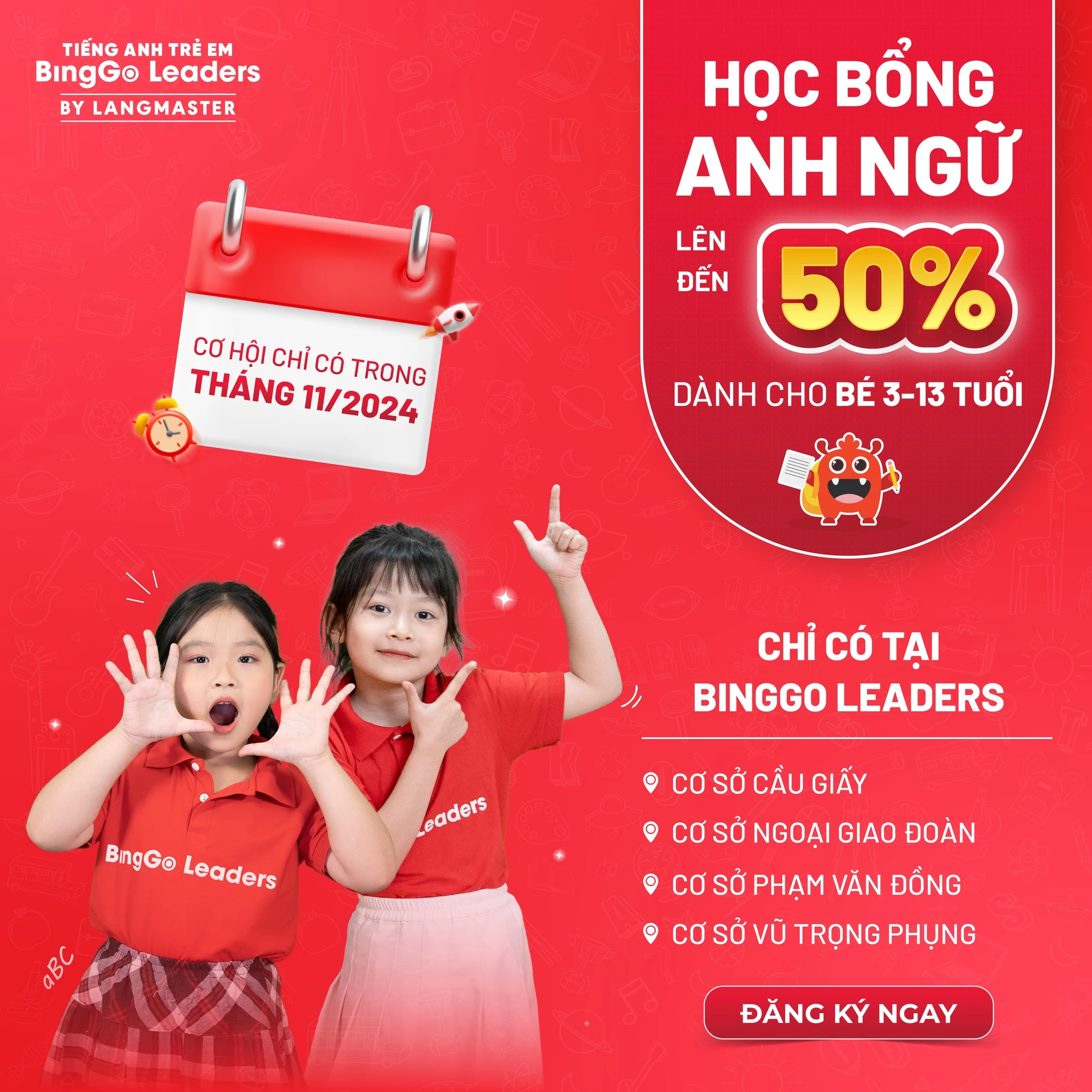 CHÀO THÁNG 11: BINGGO LEADERS TẶNG BÉ ƯU ĐÃI LÊN ĐẾN 50% HỌC PHÍ