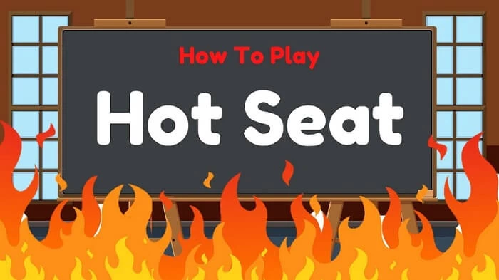 Hot Seat - Một trò chơi mang tính sáng tạo cao cho bé