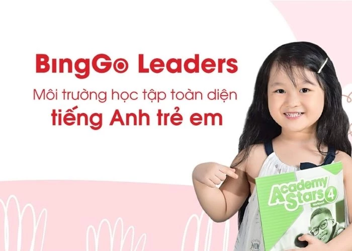 BingGo Leaders không chỉ dạy tiếng Anh mà còn giúp phát huy khả năng lãnh đạo của trẻ