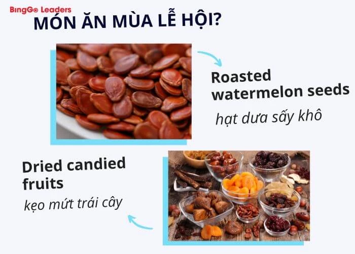 Đặc sản mùa lễ hội ở Việt Nam không thể thiếu hạt dưa sấy và kẹo trái cây