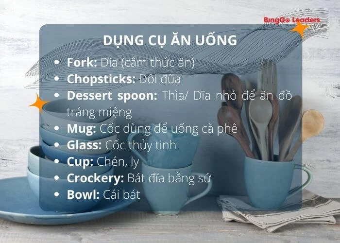 Từ vựng chỉ dụng cụ ăn uống trong nhà bếp bằng tiếng Anh (phần 2)