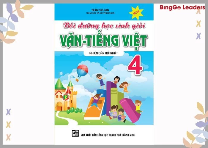 Sách Bồi dưỡng học sinh giỏi Văn - Tiếng Việt 4