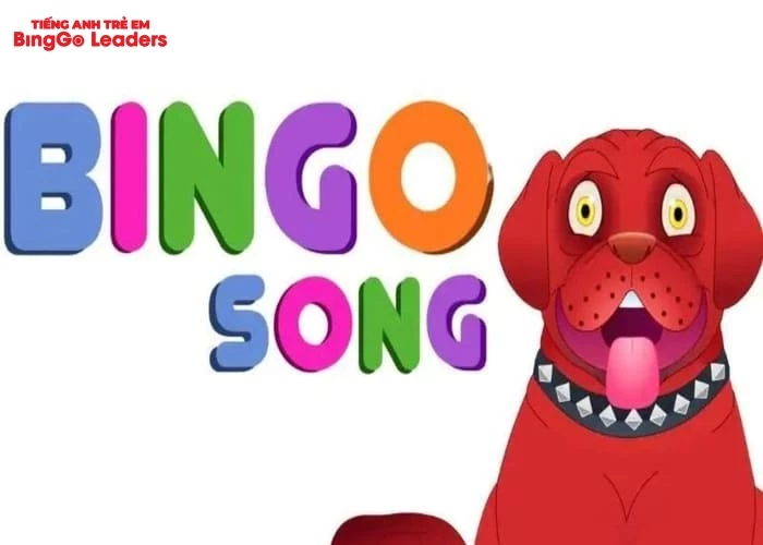 Bingo Song là bài hát tiếng Anh tuổi thơ của nhiều thế hệ