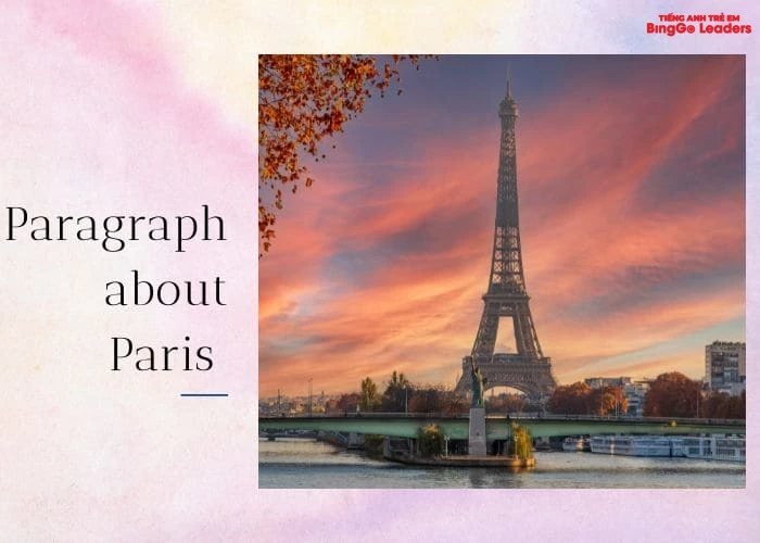 Đoạn văn viết về nơi bạn muốn đến - Paris