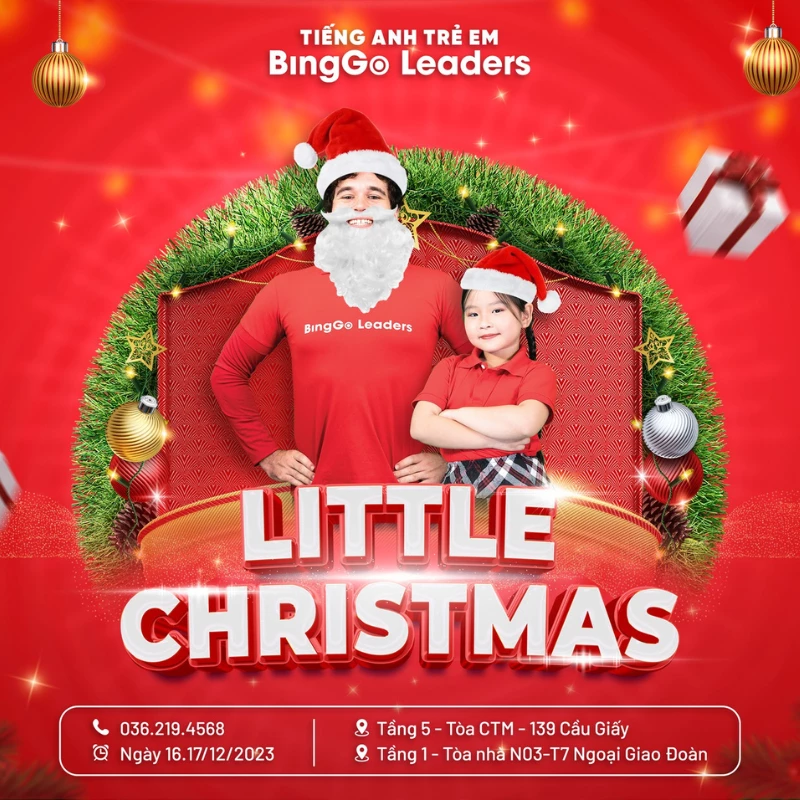 SỰ KIỆN LITTLE CHRISTMAS - VUI NOEL CÙNG BINGGO LEADERS
