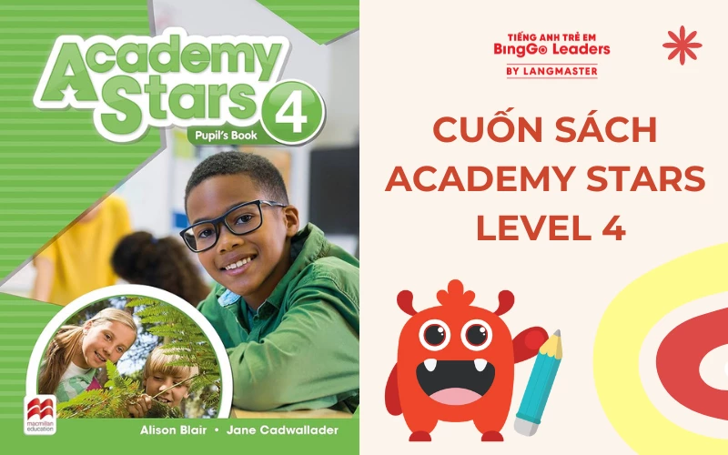 Sách Academy Stars Level 4 có nhiều hoạt động tương tác thú vị