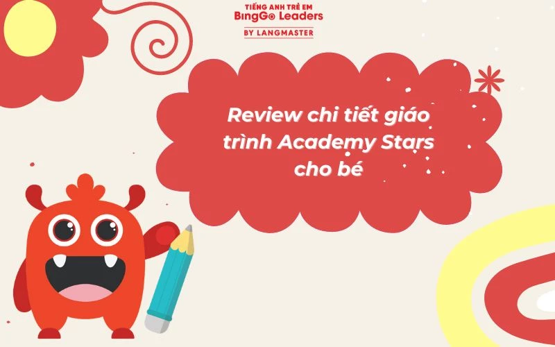 Review chi tiết cho bé về bộ giáo trình