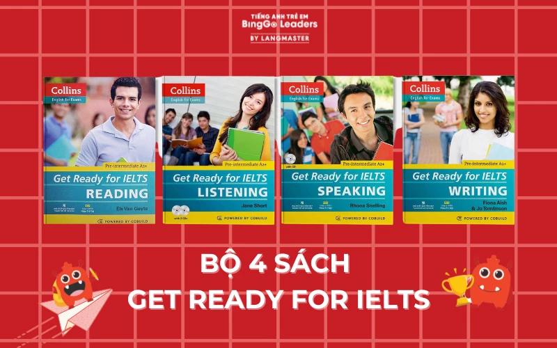 Nội dung chính của bộ sách Get Ready for IELTS