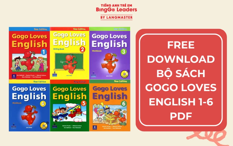 FREE DOWNLOAD BỘ SÁCH GOGO LOVES ENGLISH 1-6 PDF