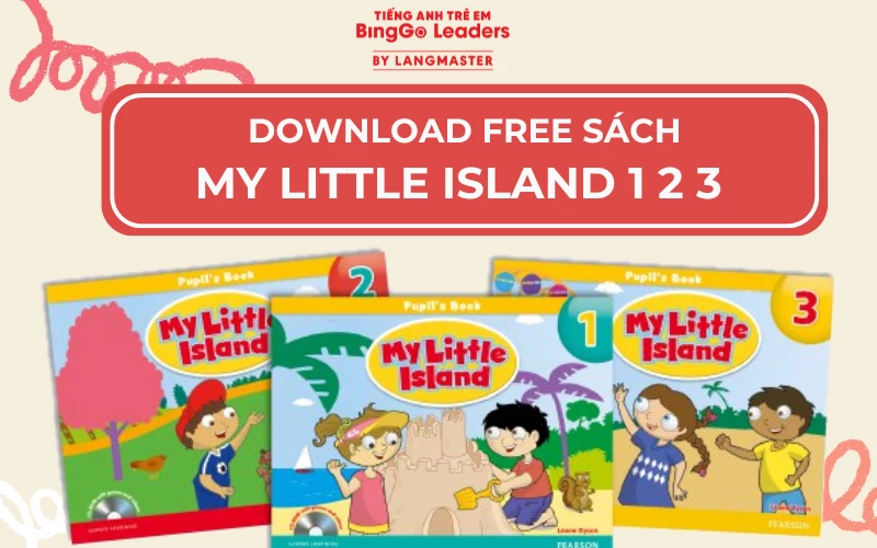 TRỌN BỘ SÁCH MY LITTLE ISLAND 1 2 3 - DOWNLOAD PDF FREE