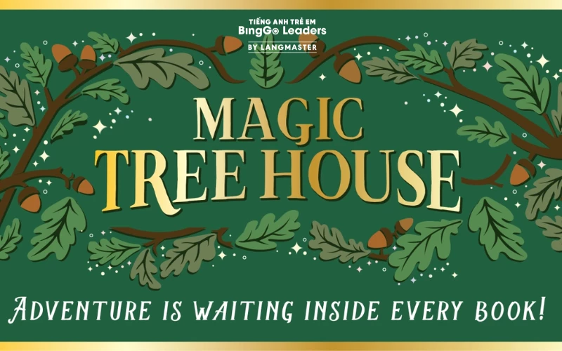 Tổng hợp các chủ đề xuất hiện trong Magic Tree House