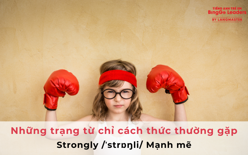 Những trạng từ chỉ cách thức