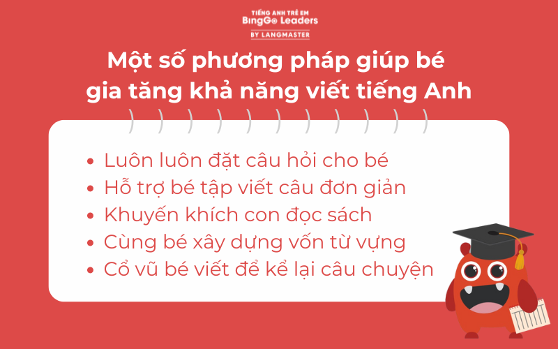 Bí quyết giúp trẻ nâng cao kỹ năng viết tiếng Anh