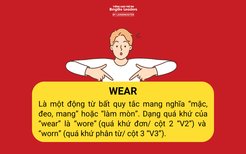 Định nghĩa về quá khứ của “wear”