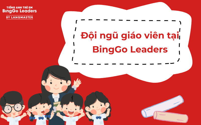 Khóa học tại BingGo Leaders