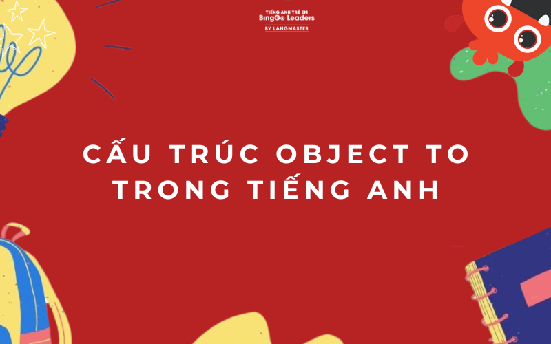 Các giới từ thường đi cùng với từ Object