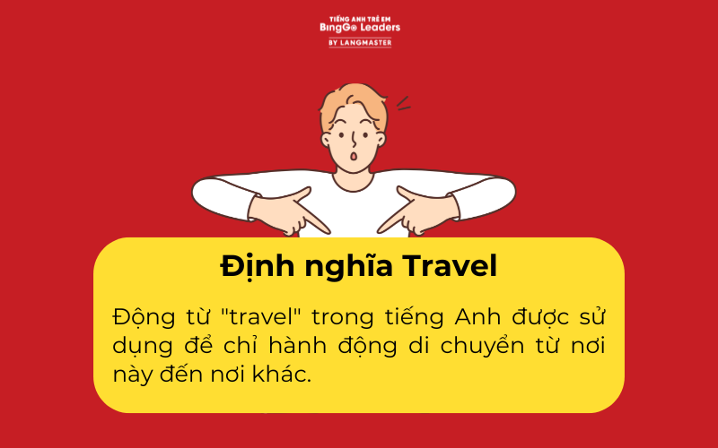 Định nghĩa của “travel”