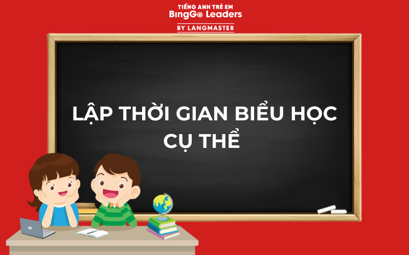 Cách giúp con học giỏi tiếng Anh