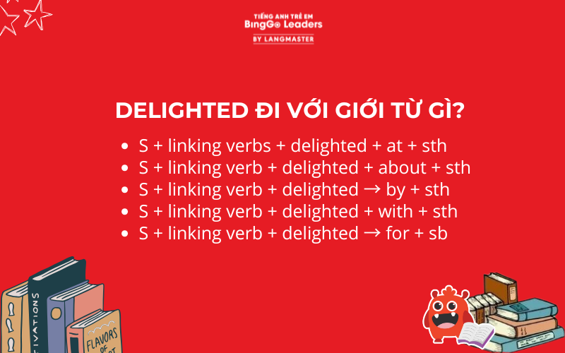 Giới từ đi với delighted trong câu