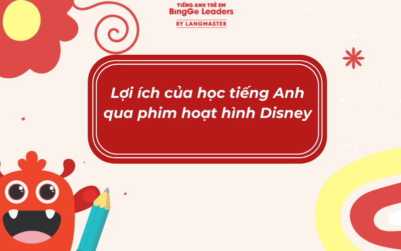 Học tiếng Anh qua phim hoạt hình Disney