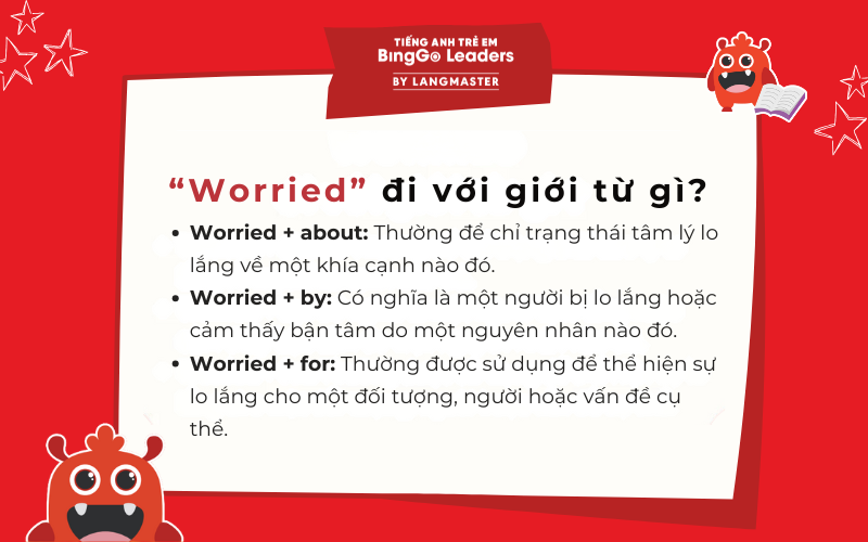 Worried đi với giới từ gì?