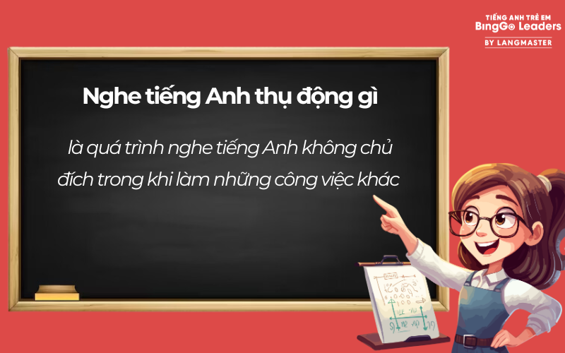 Cách học tiếng Anh thụ động