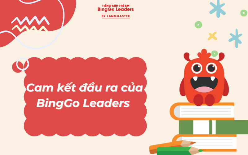 Cam kết đầu ra của BingGo Leaders