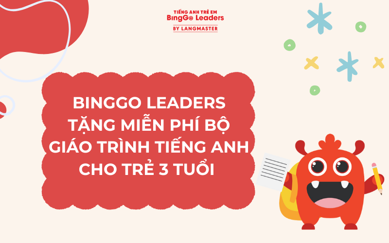 TỔNG HỢP GIÁO TRÌNH TIẾNG ANH CHO TRẺ 3 TUỔI TỐT NHẤT