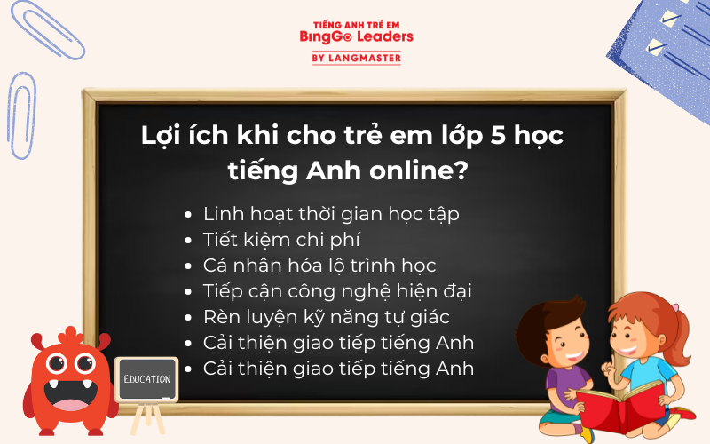 Lợi ích khi cho trẻ em lớp 5 học tiếng Anh