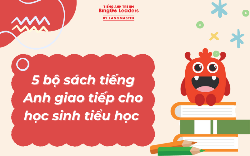 tiếng anh giao tiếp cho học sinh tiểu học