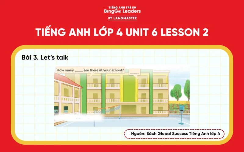 Bài tập số 3 tiếng Anh lớp 4 Unit 6 Lesson 2