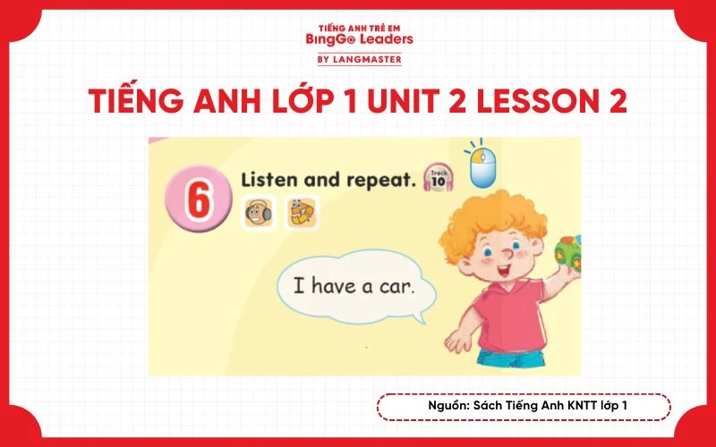 Tiếng Anh lớp 1 Unit 2 Lesson 1