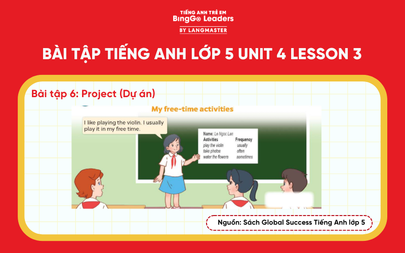 Bài tập tiếng Anh lớp 5 Unit 4 Lesson 3 sách Global Success