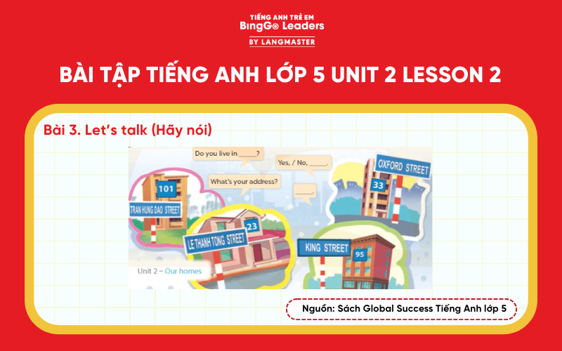 Bài tập 3 tiếng Anh lớp 5 Unit 2 Lesson 2 Global Success