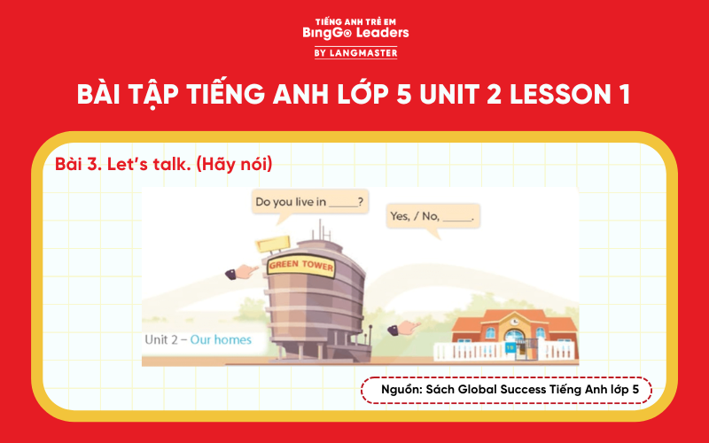 Bài tập 3 tiếng Anh lớp 5 Unit 2 Lesson 1 sách Global Success