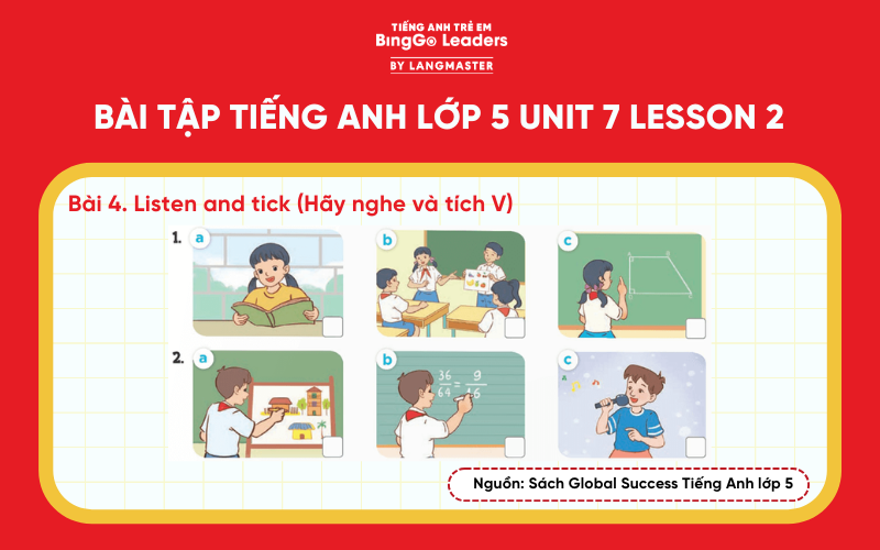 Bài tập 4 tiếng Anh lớp 5 Unit 7 Lesson 2 Global Success