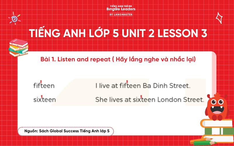 Bài tập 1 chương trình tiếng Anh lớp 5 Unit 2 Lesson 3 Global Success