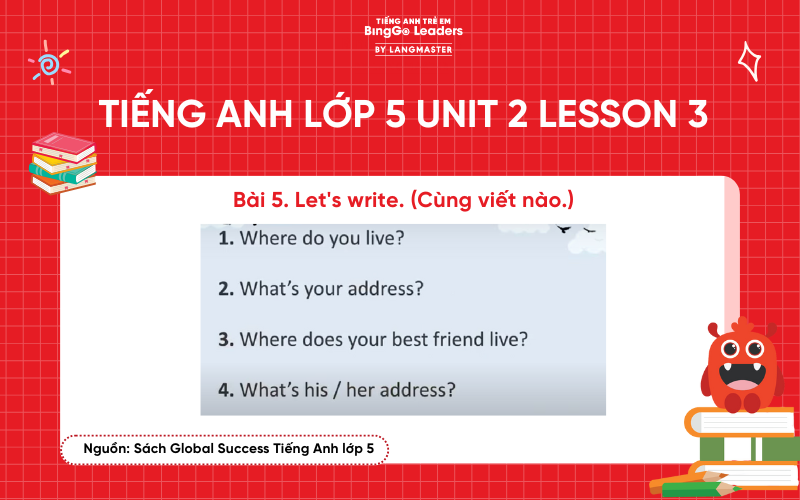 Bài tập 5 chương trình tiếng Anh lớp 5 Unit 2 Lesson 3 Global Success