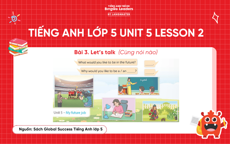 Bài tập số 3 chương trình tiếng Anh lớp 5 Unit 5 Lesson 2 sách Global Success