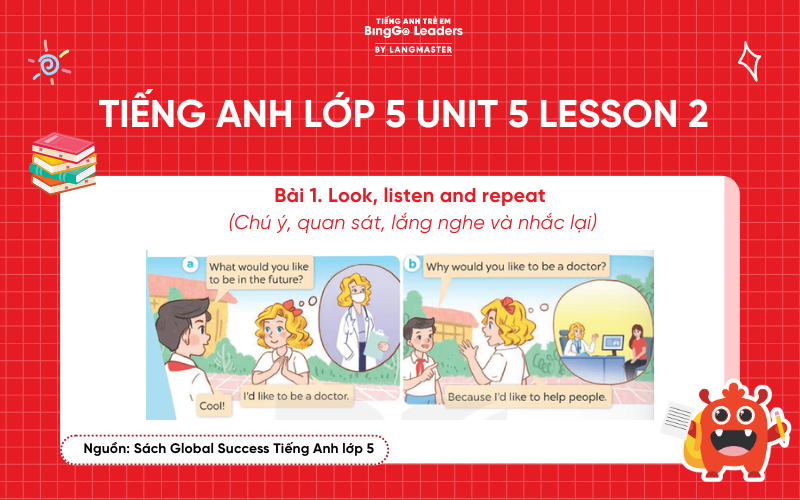 Bài tập số 1 chương trình tiếng Anh lớp 5 Unit 5 Lesson 2 sách Global Success