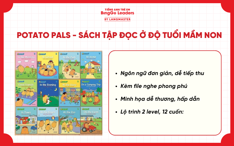 Bộ sách tập đọc tiếng Anh cho trẻ 4 tuổi Potato Pals