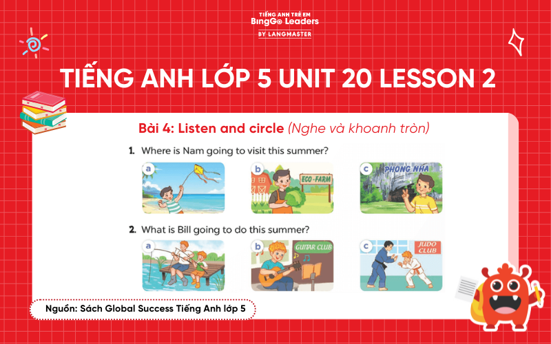 Bài tập số 4 Tiếng Anh lớp 5 Unit 20 Lesson 2 sách Global Success