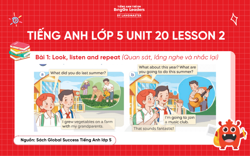 Bài tập số 1 Tiếng Anh lớp 5 Unit 20 sách Global Success