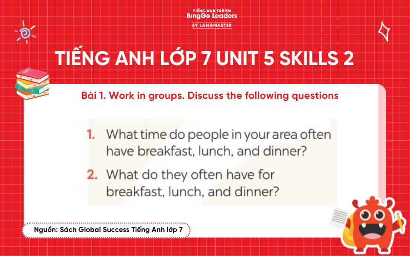 Bài tập số 1 chương trình tiếng Anh lớp 7 Unit 5 Skills 2 sách Global Success