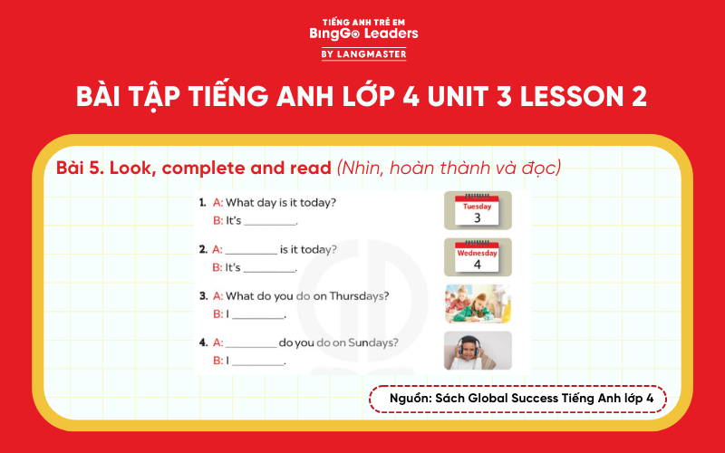 Bài tập số 5 tiếng Anh lớp 4 Unit 3 Lesson 2 Global Success