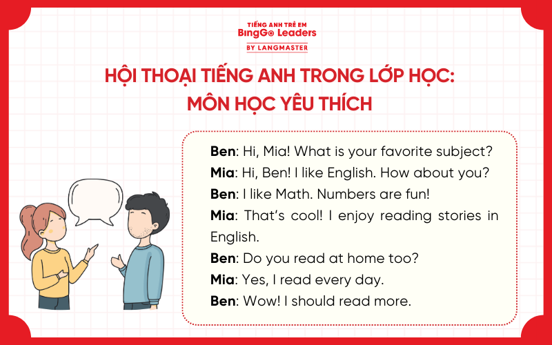Hội thoại tiếng Anh trong lớp học: Chủ đề các môn học yêu thích