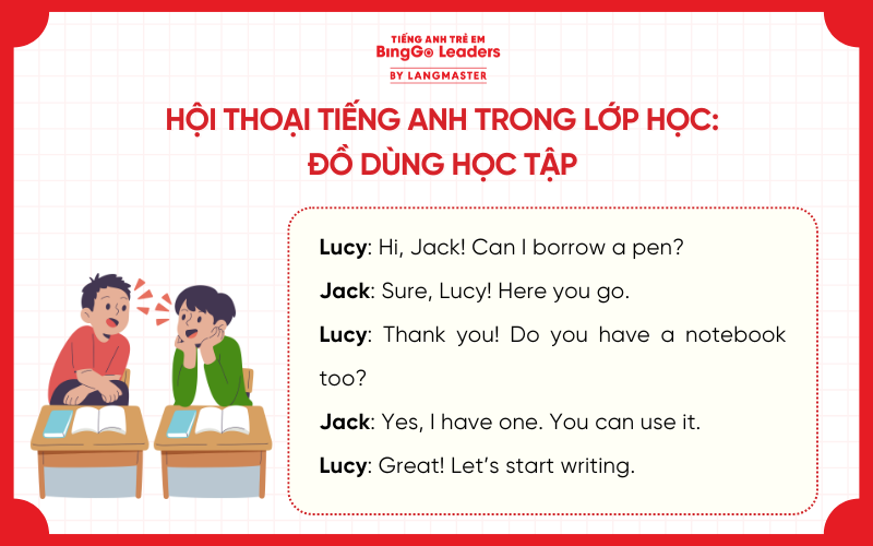 Hội thoại tiếng Anh trong lớp học: Chủ đề đồ dùng học tập