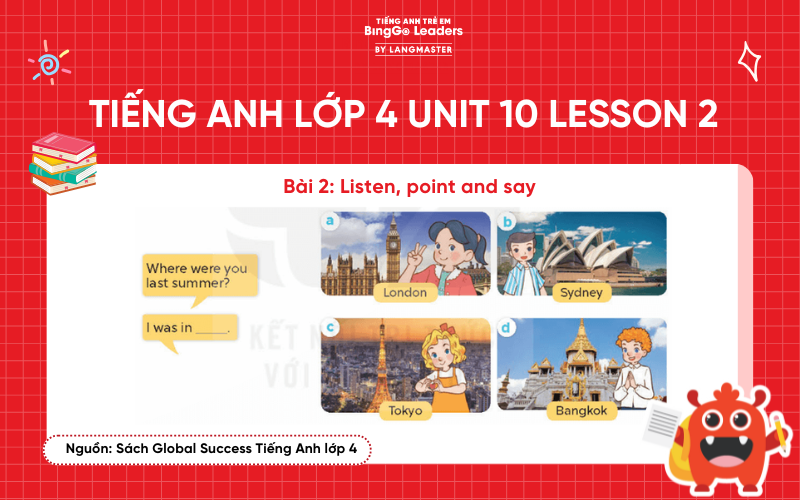Bài tập số 2 tiếng Anh lớp 4 Unit 10 Lesson 2 Global Success